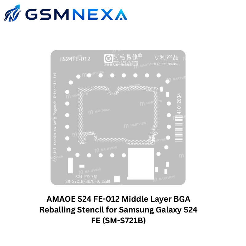 AMAOE S24 FE-012 Middle Layer BGA Reballing Stencil for Samsung Galaxy S24 FE (SM-S721B)