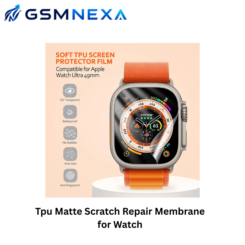 Tpu Matte Scratch Repair Membrane for Watch